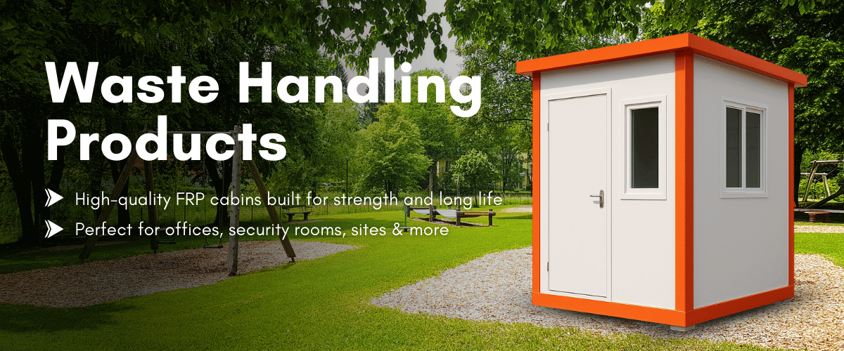 FRP Cabins Manufacturer